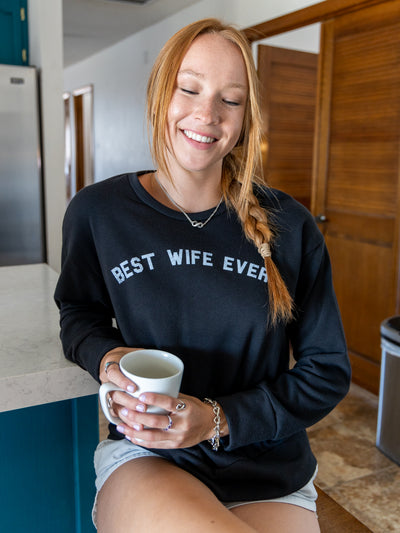 Best Wife Ever Black Graphic Sweatshirt-Dakotas Boutique